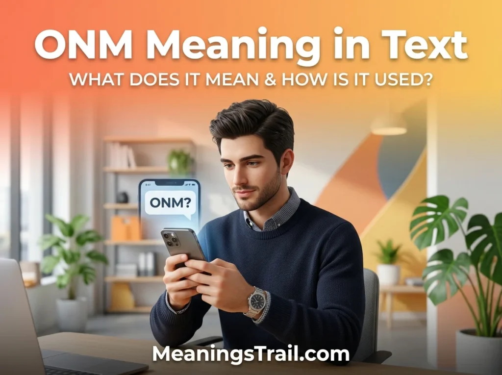 ONM Meaning in Text