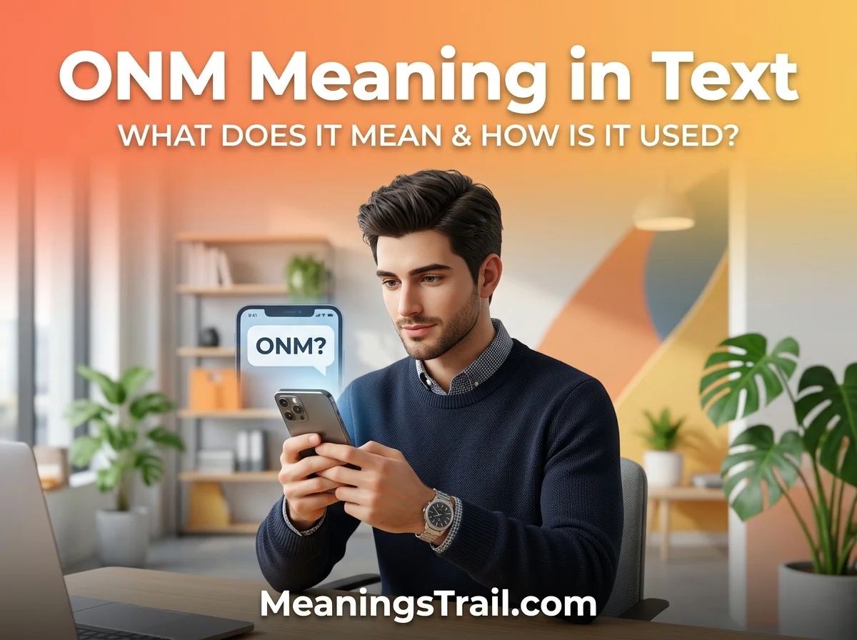 ONM Meaning in Text