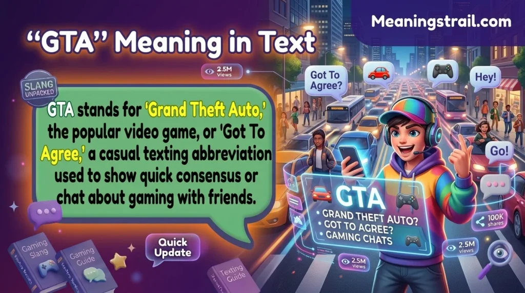 GTA Meaning in Text