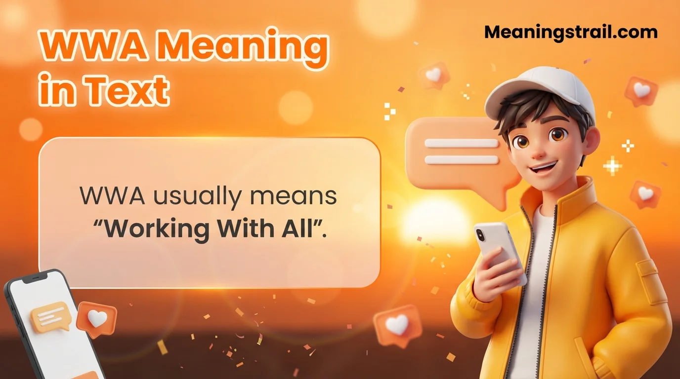 WWA Meaning in Text